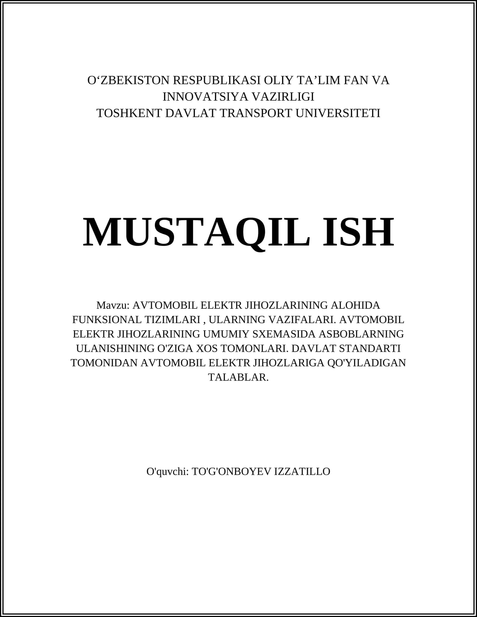 AVTOMOBIL ELEKTR JIHOZLARINING ALOHIDA FUNKSIONAL TIZIMLARI, ULARNING VAZIFALARI. AVTOMOBIL ELEKTR JIHOZLARINING UMUMIY SXEMASIDA ASBOBLARNING ULANISHINING O'ZIGA XOS TOMONLARI 1