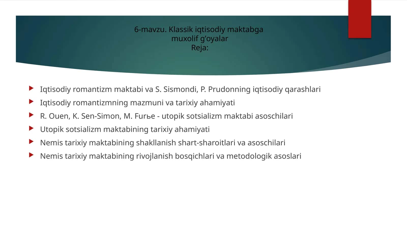 6-mavzu. Klassik iqtisodiy maktabga muxolif gʼoyalar 1