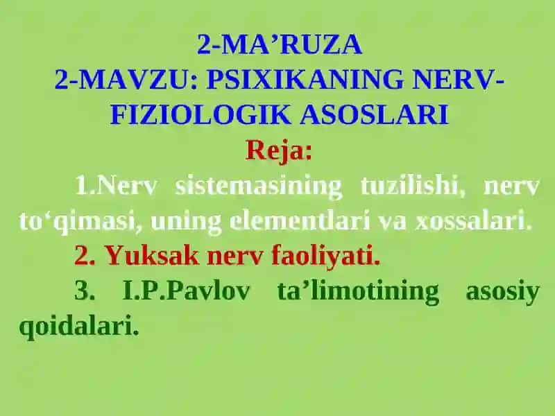 PSIXIKANING NERV-FIZIOLOGIK ASOSLARI