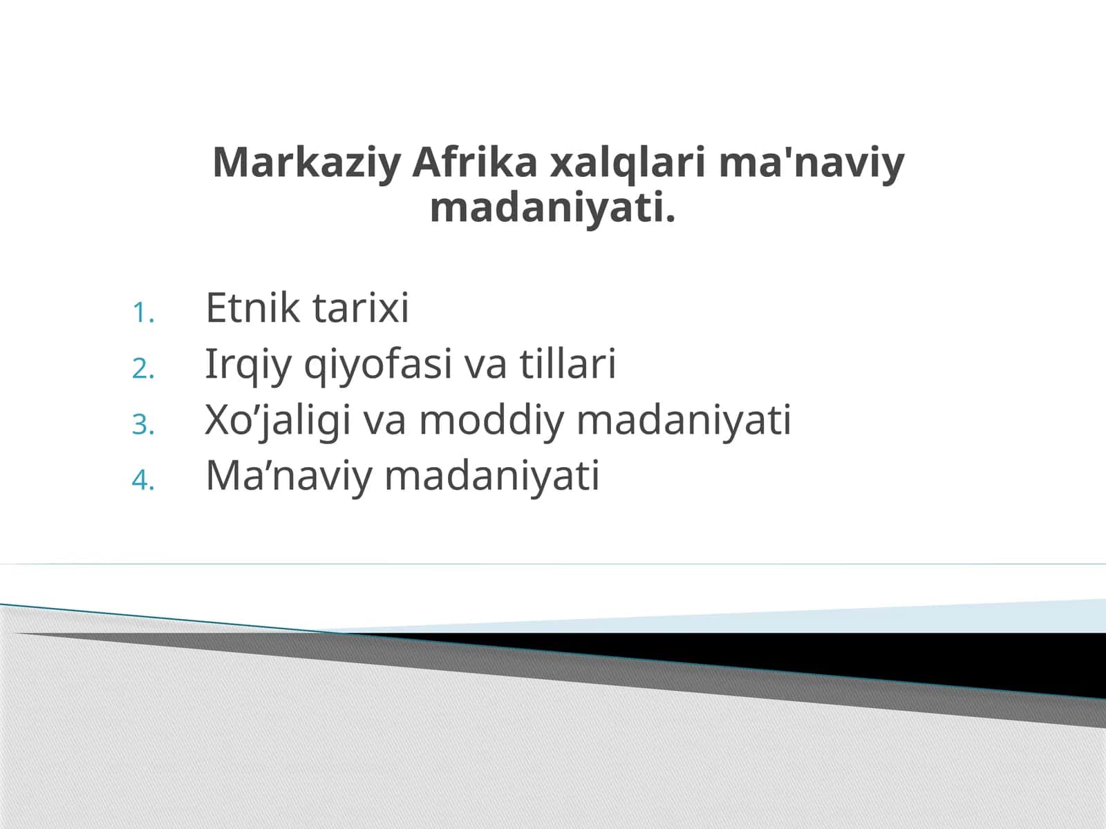 Markaziy Afrika xalqlari ma'naviy madaniyati 1