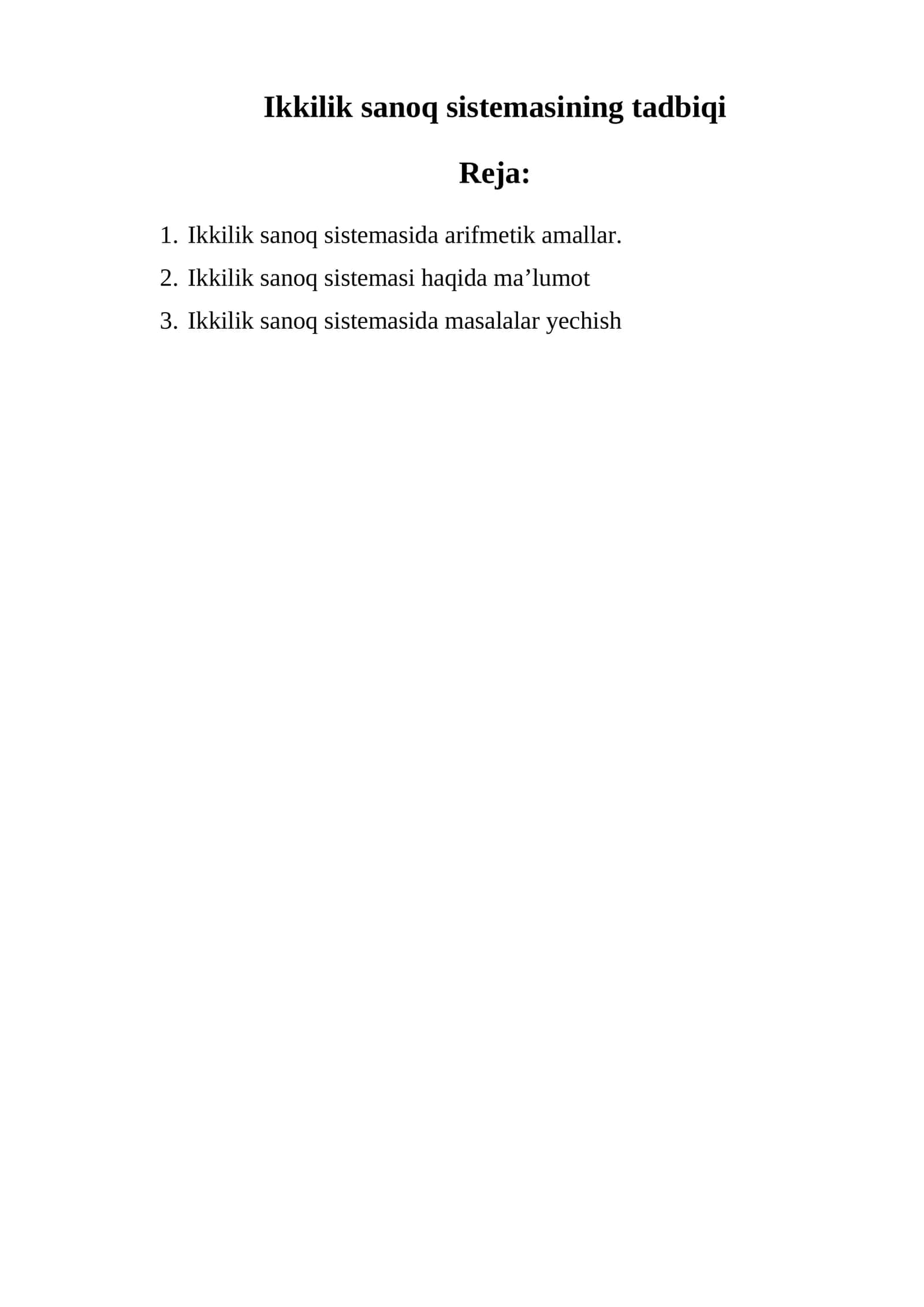 Ikkilik sanoq sistemasining tadbiqi 1