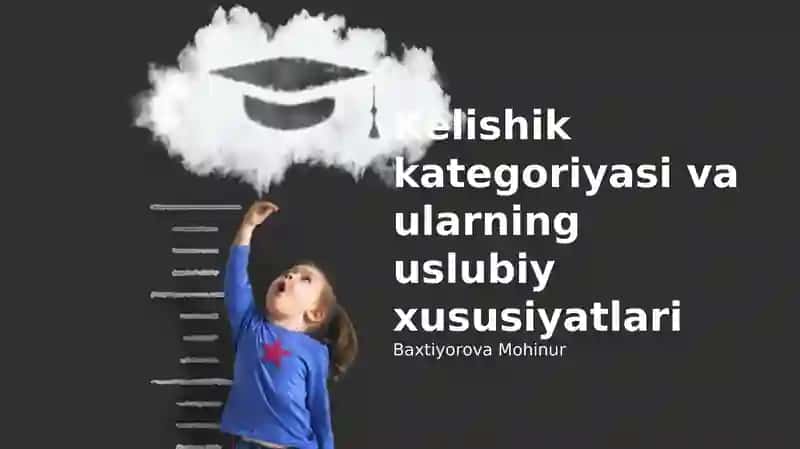 Kelishik kategoriyasi va ularning uslubiy xususiyatlari