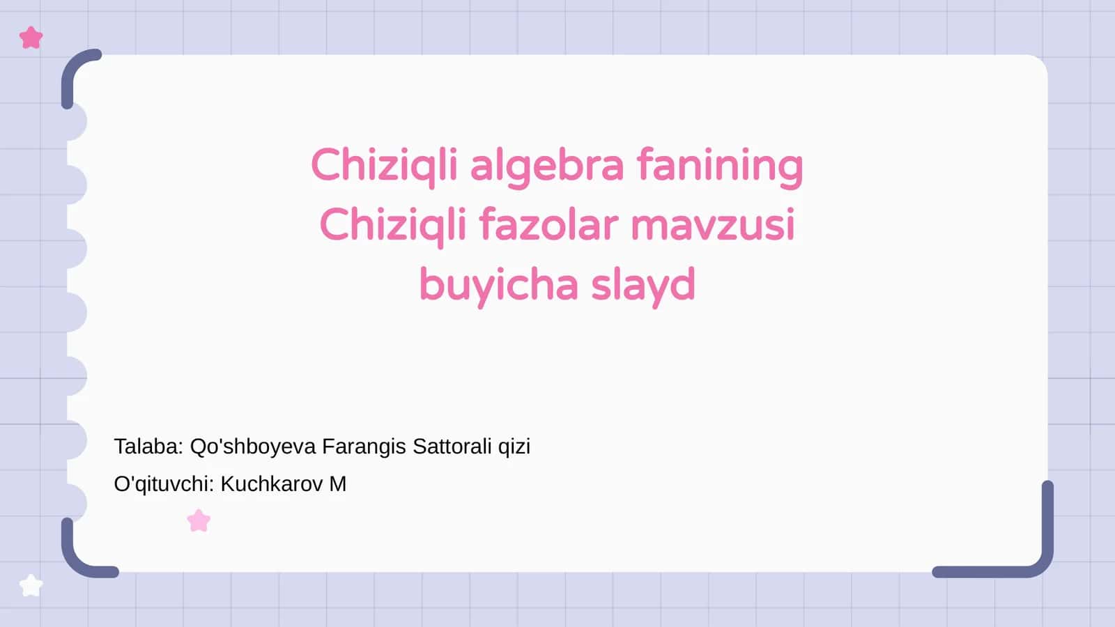 Chiziqli algebra fanining Chiziqli fazolar mavzusi buyicha slayd 1