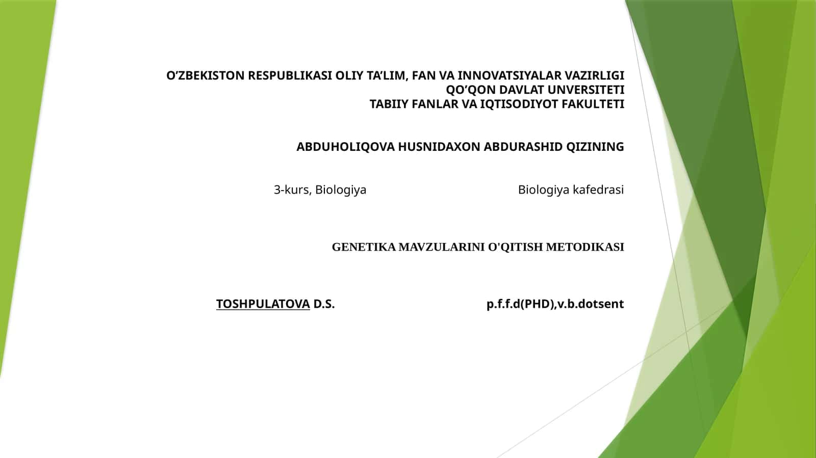 GENETIKA MAVZULARINI O'QITISH METODIKASI 1