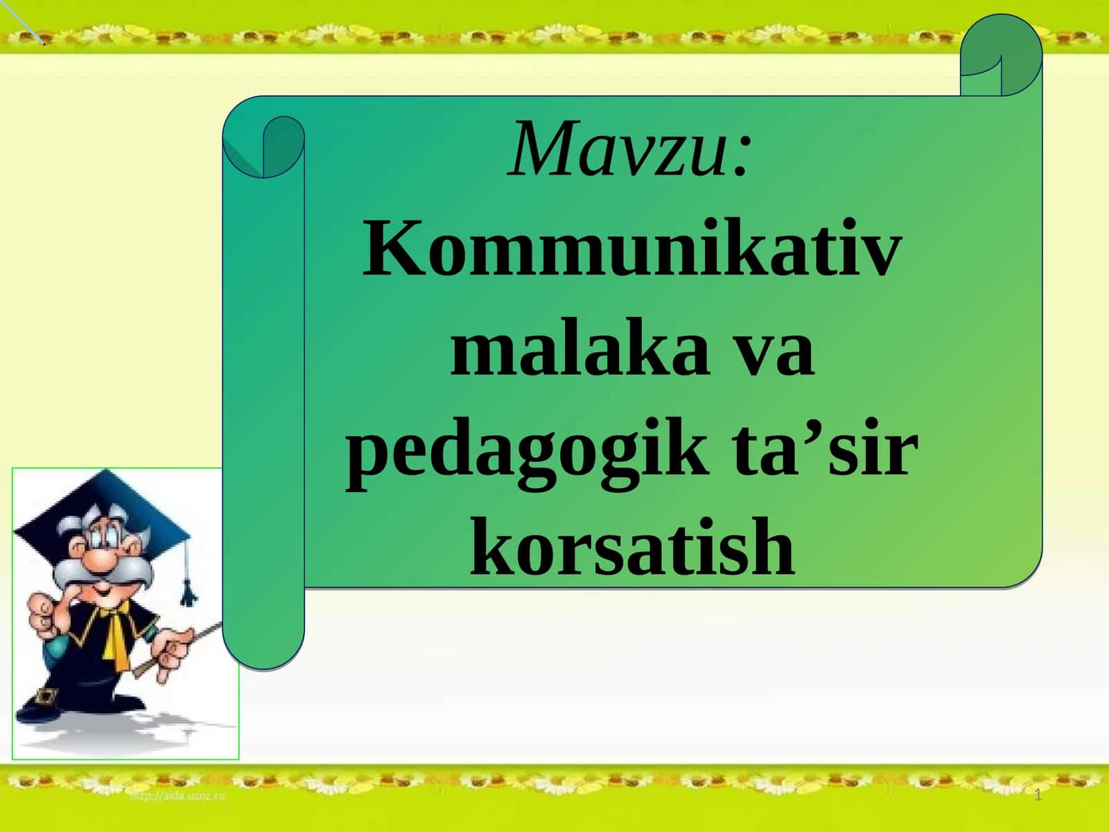 Kommunikativ malaka va pedagogik taʼsir korsatish 1