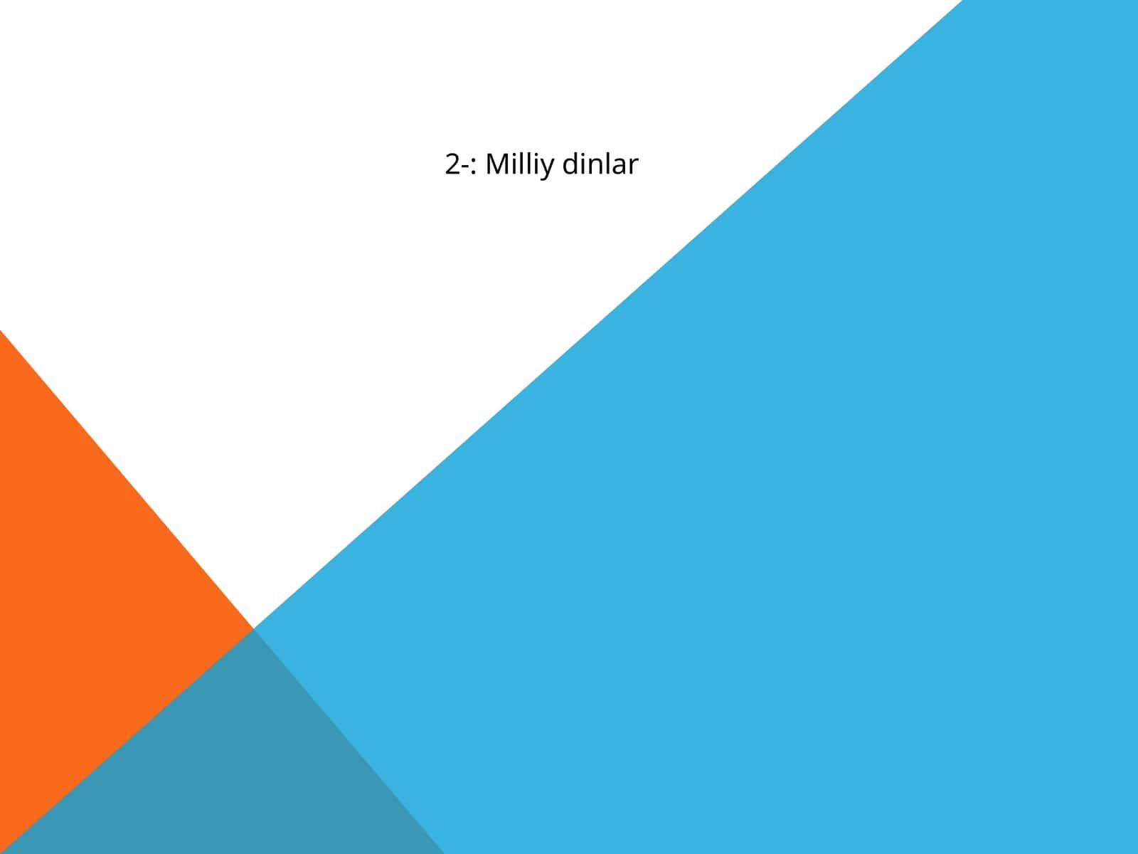 Milliy dinlar 1