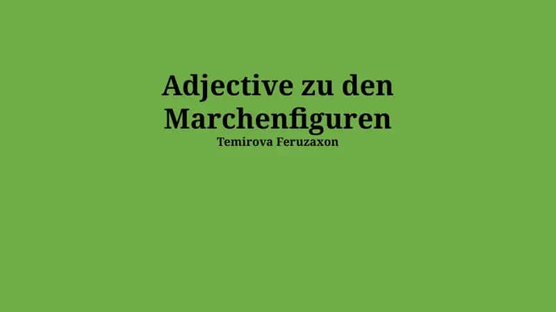 Adjective zu den Marchenfiguren 1