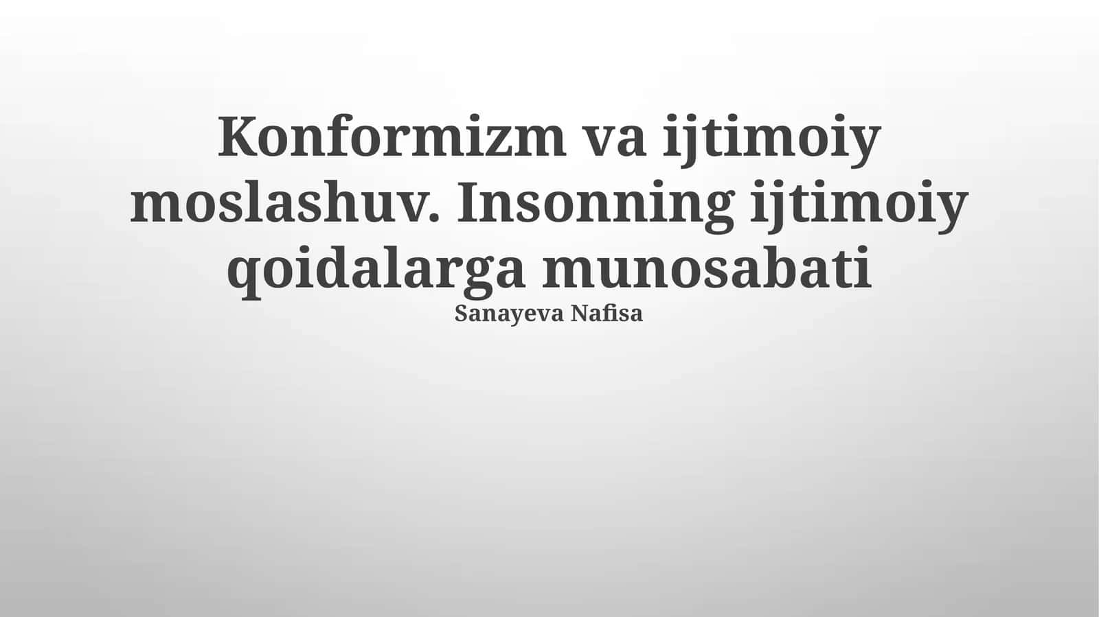 Konformizm va Ijtimoiy Moslashuv: Asosiy Tushunchalar va Mexanizmlar 1