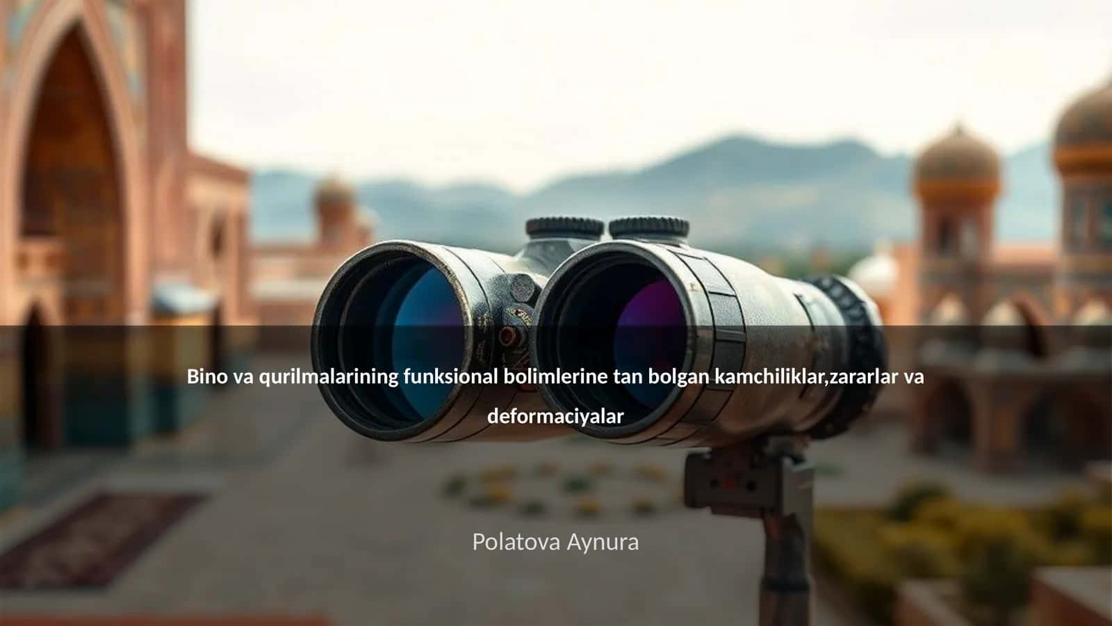 Bino va qurilmalarining funksional bolimlerine tan bolgan kamchiliklar, zararlar va deformaciyalar 1