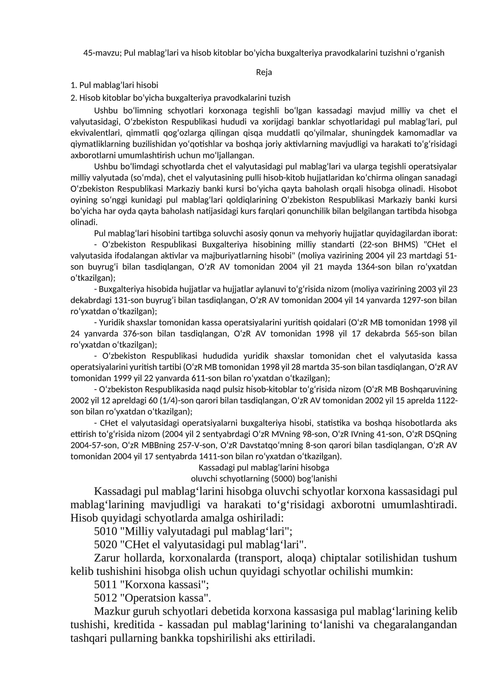 Pul mablag’lari va hisob kitoblar bo’yicha buxgalteriya pravodkalarini tuzishni o’rganish 1