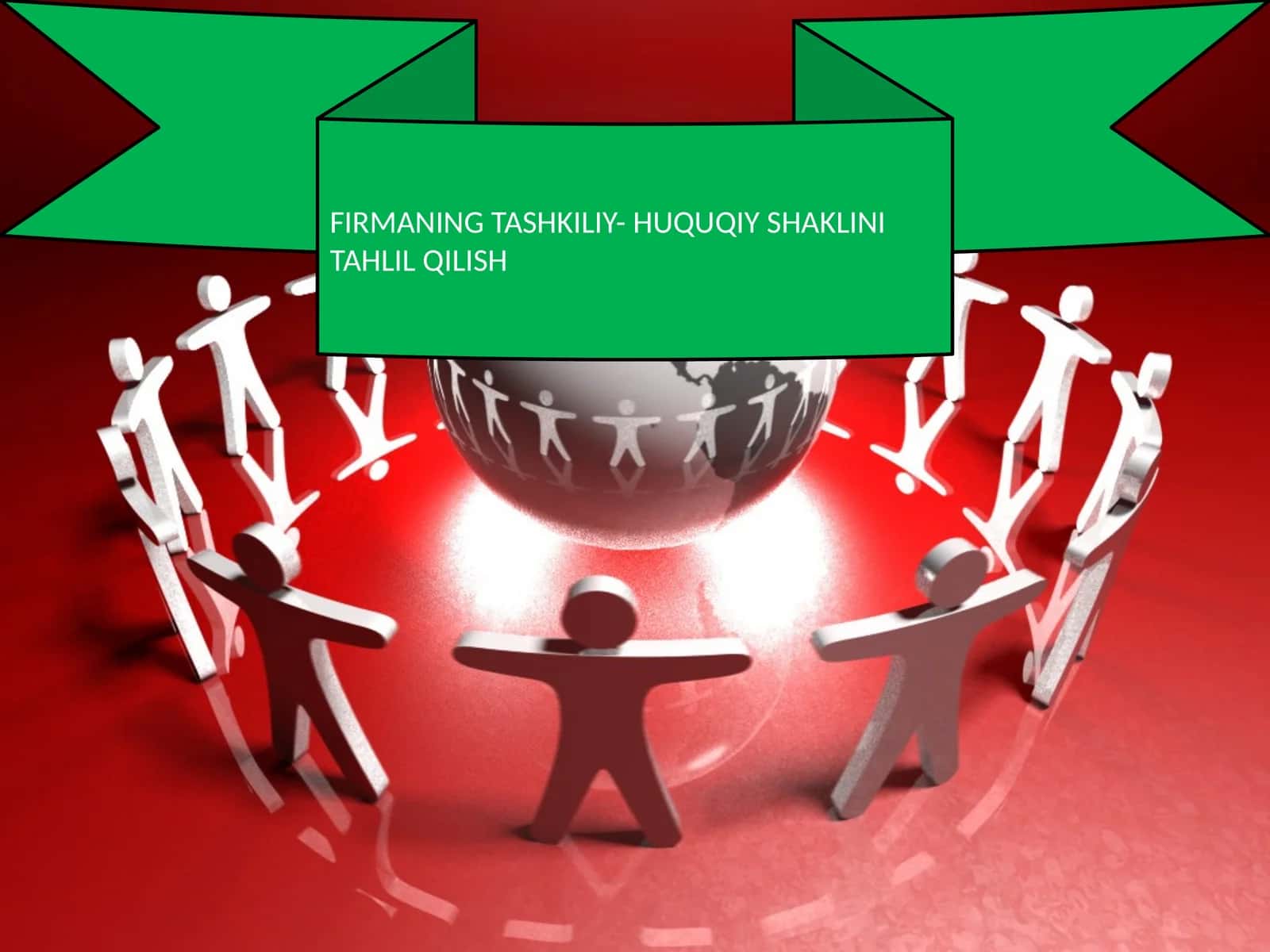 FIRMANING TASHKILIY- HUQUQIY SHAKLINI TAHLIL QILISH 1