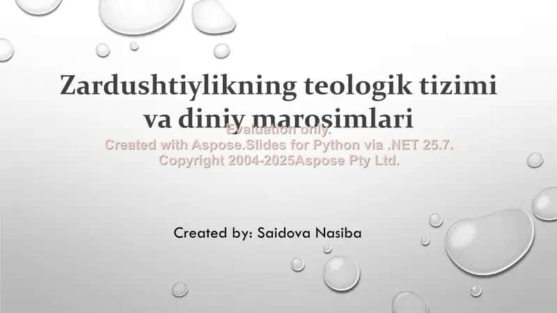 Zardushtiylikning teologik tizimi va diniy marosimlari 1