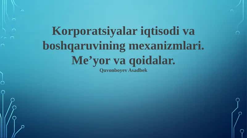 Korporativ boshqaruvning samaradorligi 1