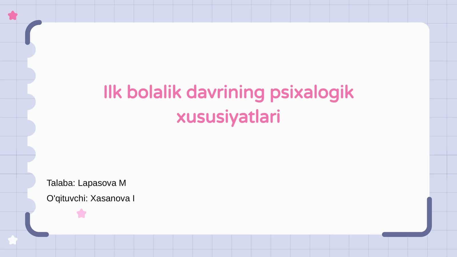 Ilk bolalik davrining psixalogik xususiyatlari 1