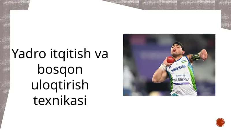 Yadro itqitish va bosqon uloqtirishtexnikasi 1