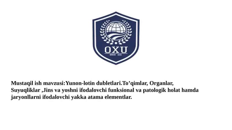 Yunon-lotin dubletlari To'qimalar  suyuqliklar 1