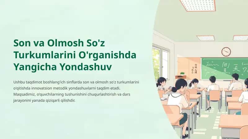 Son, olmosh so'z turkumlarini o'rganish darslari yuzasidan 1-4-sinflar uchun metodik tavsiyalar 1