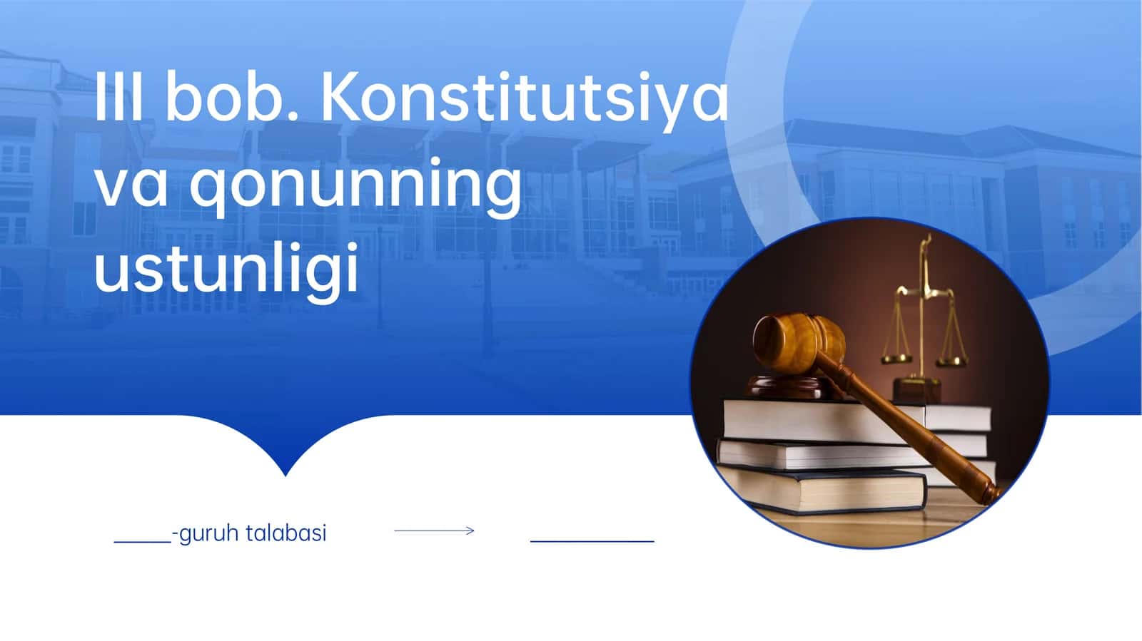Konstitutsiya va qonun ustunligi 1