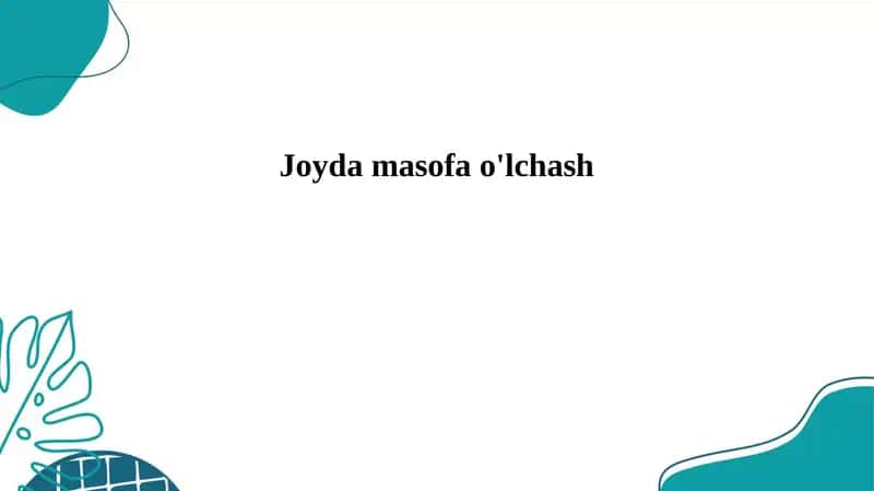 Joyda masofa o'lchash 1