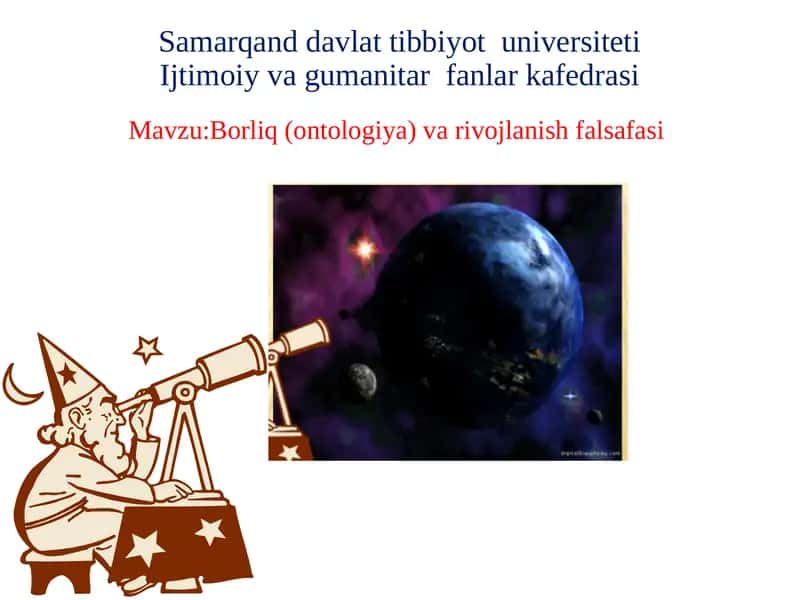 Borliq (Ontologiya) varivojlanish falsafasi 1