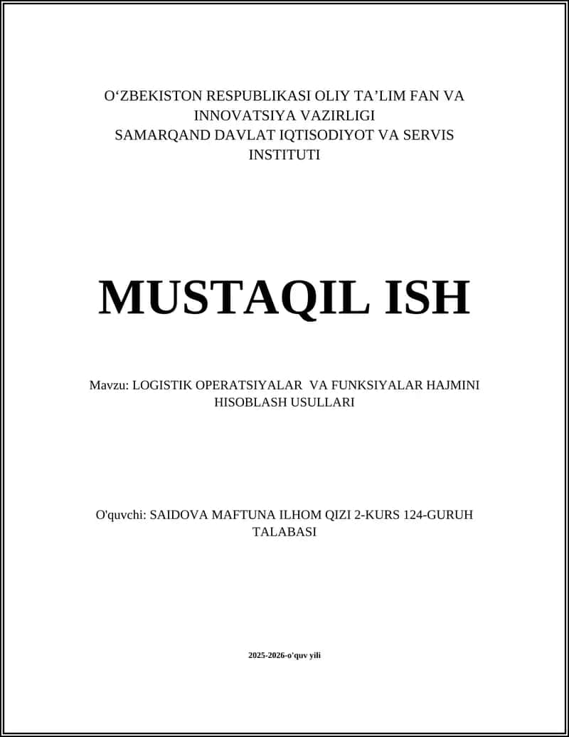 LOGISTIK OPERATSIYALAR VA FUNKSIYALAR HAJMINI HISOBLASH USULLARI 1