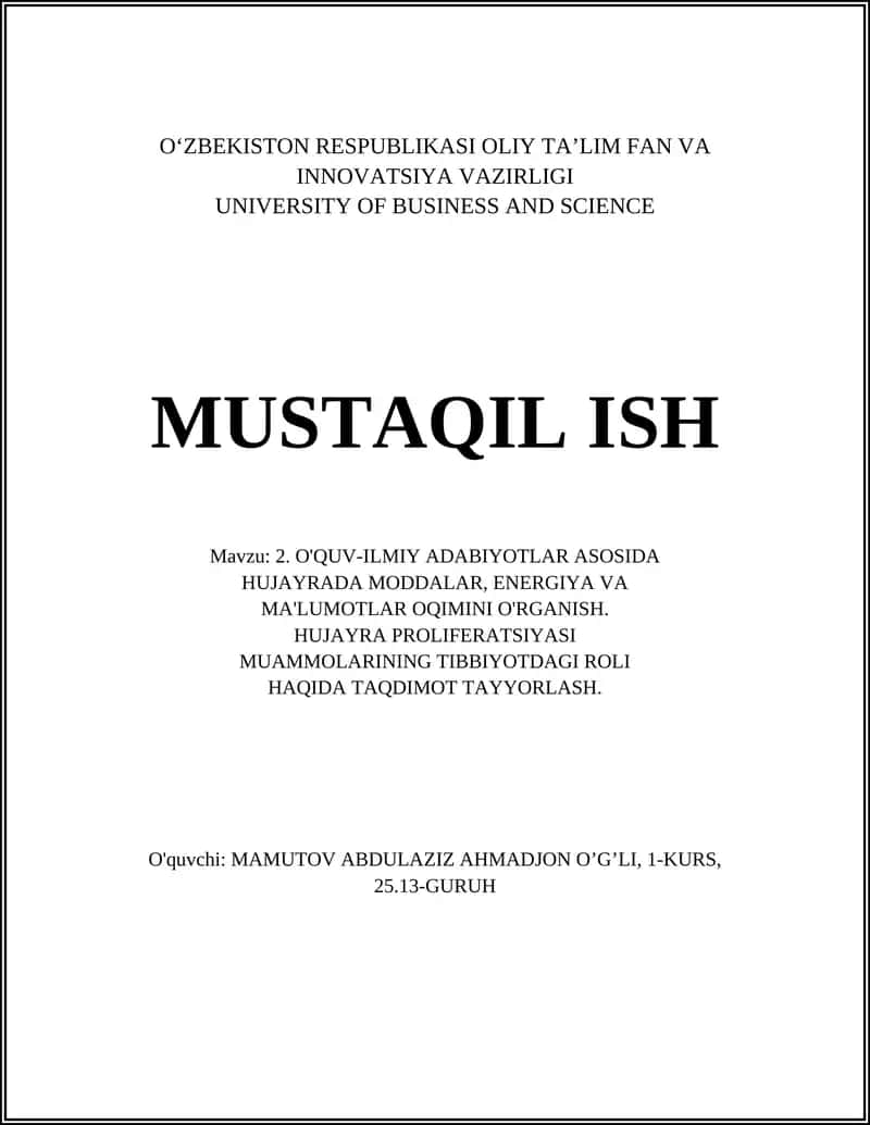 O'QUV-ILMIY ADABIYOTLAR ASOSIDA HUJAYRADA MODDALAR, ENERGIYA VA MA'LUMOTLAR OQIMINI O'RGANISH 1
