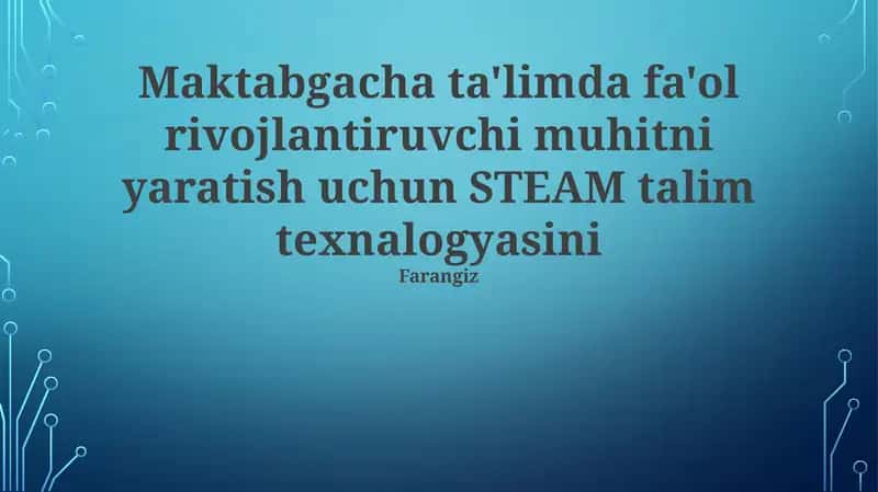STEAM Talim Texnologiyasi 1