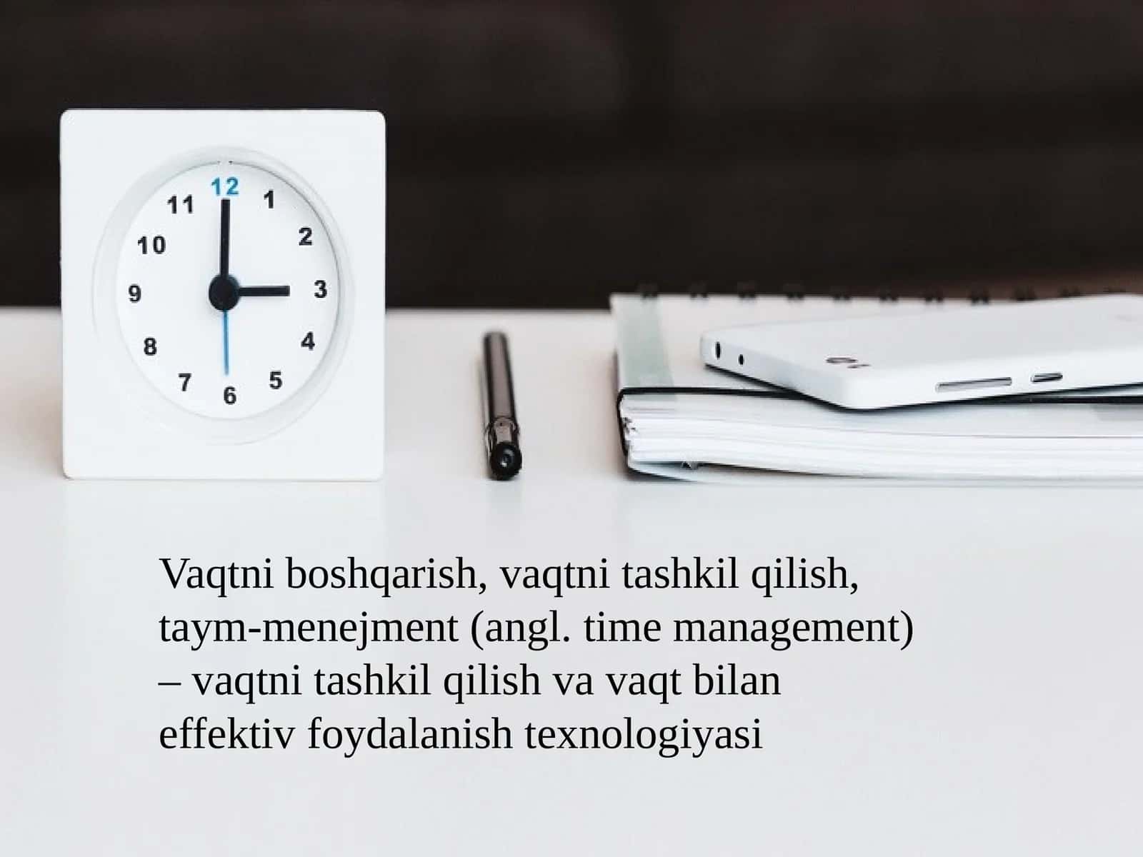 Vaqtni boshqarish 1