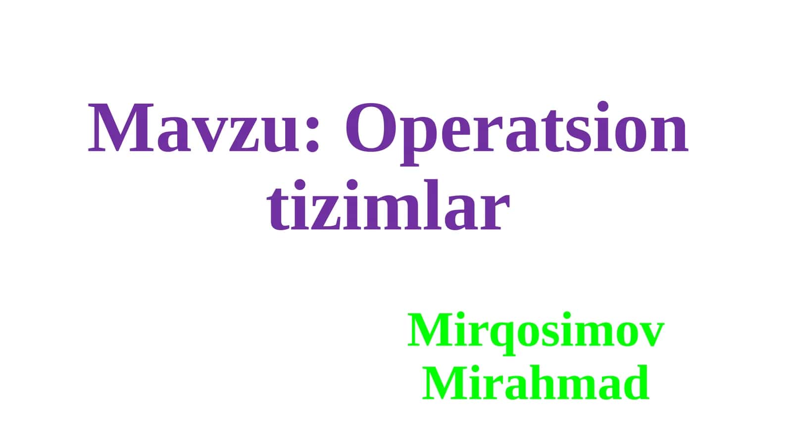 Operatsiontizimlar 1