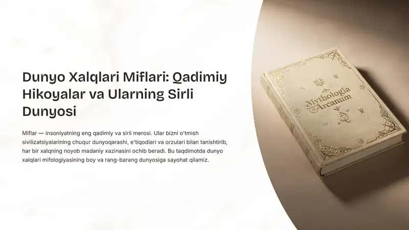 Dunyo Xalqlari Miflari: Qadimiy Hikoyalar va Ularning Sirli Dunyosi 1