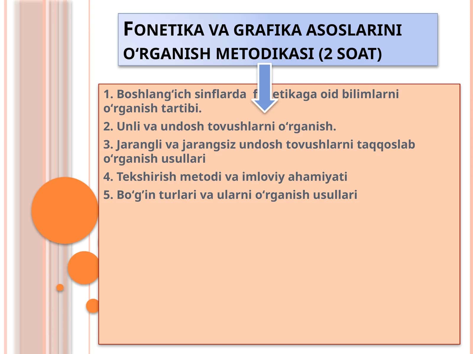 Fonetika va grafika asoslarini oʻrganish metodikasi 1