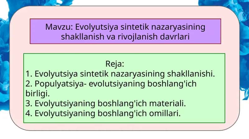 Evolyutsiya sintetik nazariyasi 1