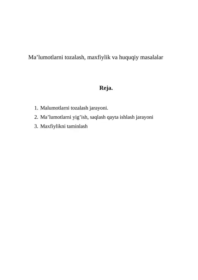 Ma’lumotlarni tozalash, maxfiylik va huquqiy masalalar
