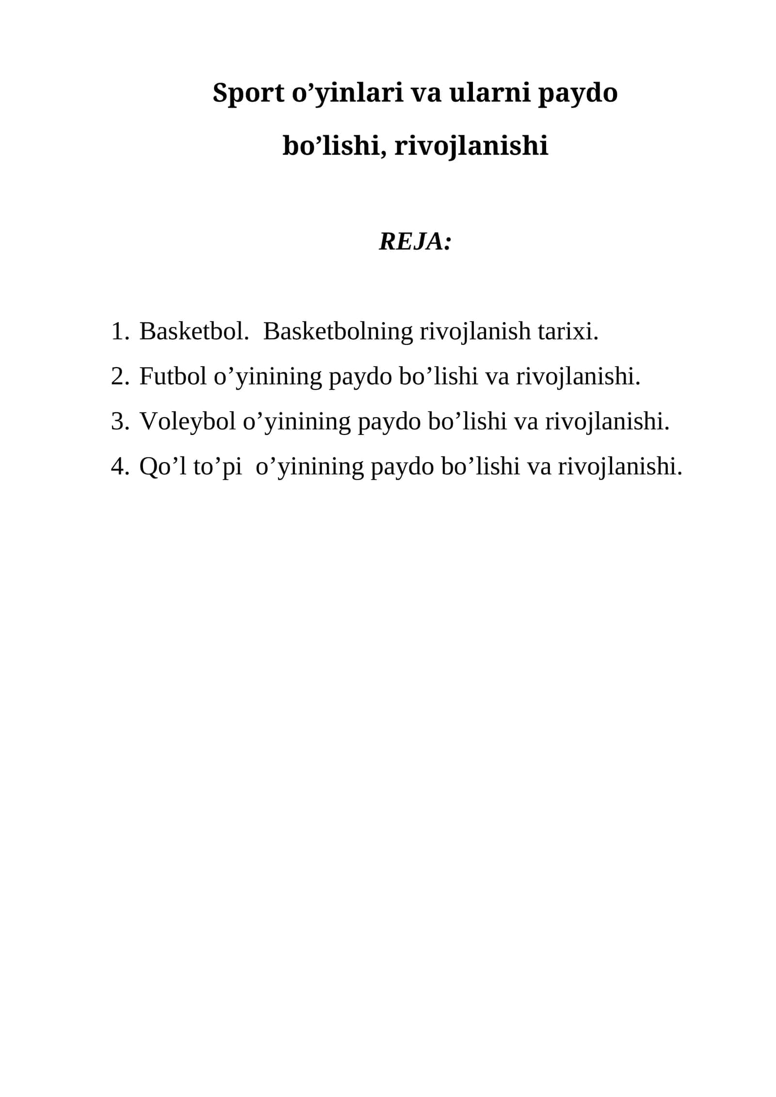 Basketbolning paydo bo’lishi va rivojlanishi 1
