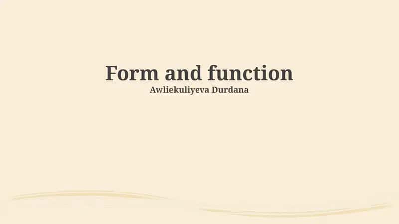 Form and function 1