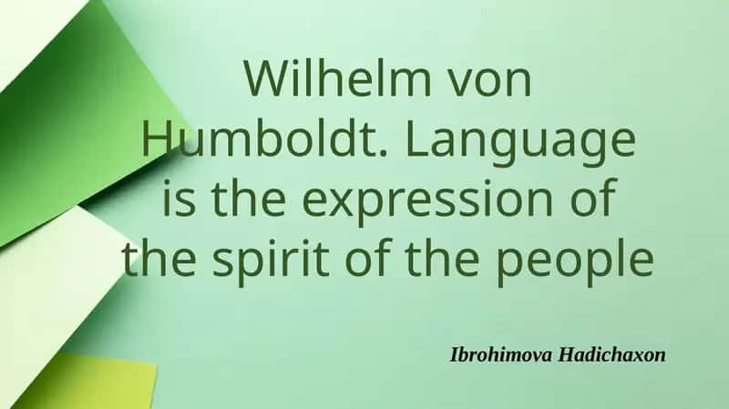 Wilhelm von Humboldt 1