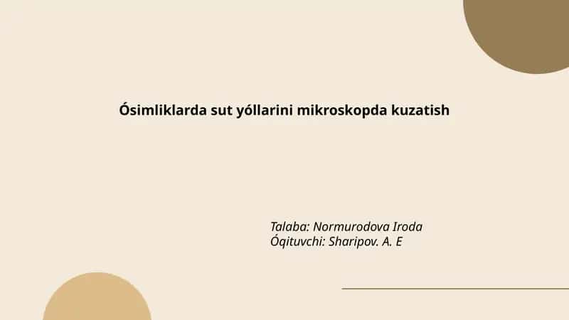 Ósimliklarda sut yóllarini mikroskopda kuzatish 1