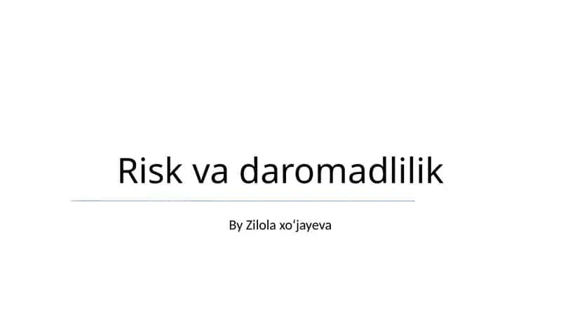 Risk va daromadlilik 1