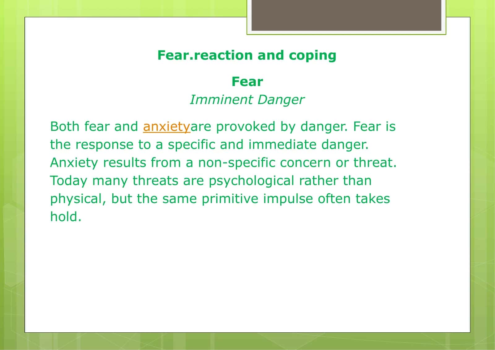 Fear.reaction and coping 1