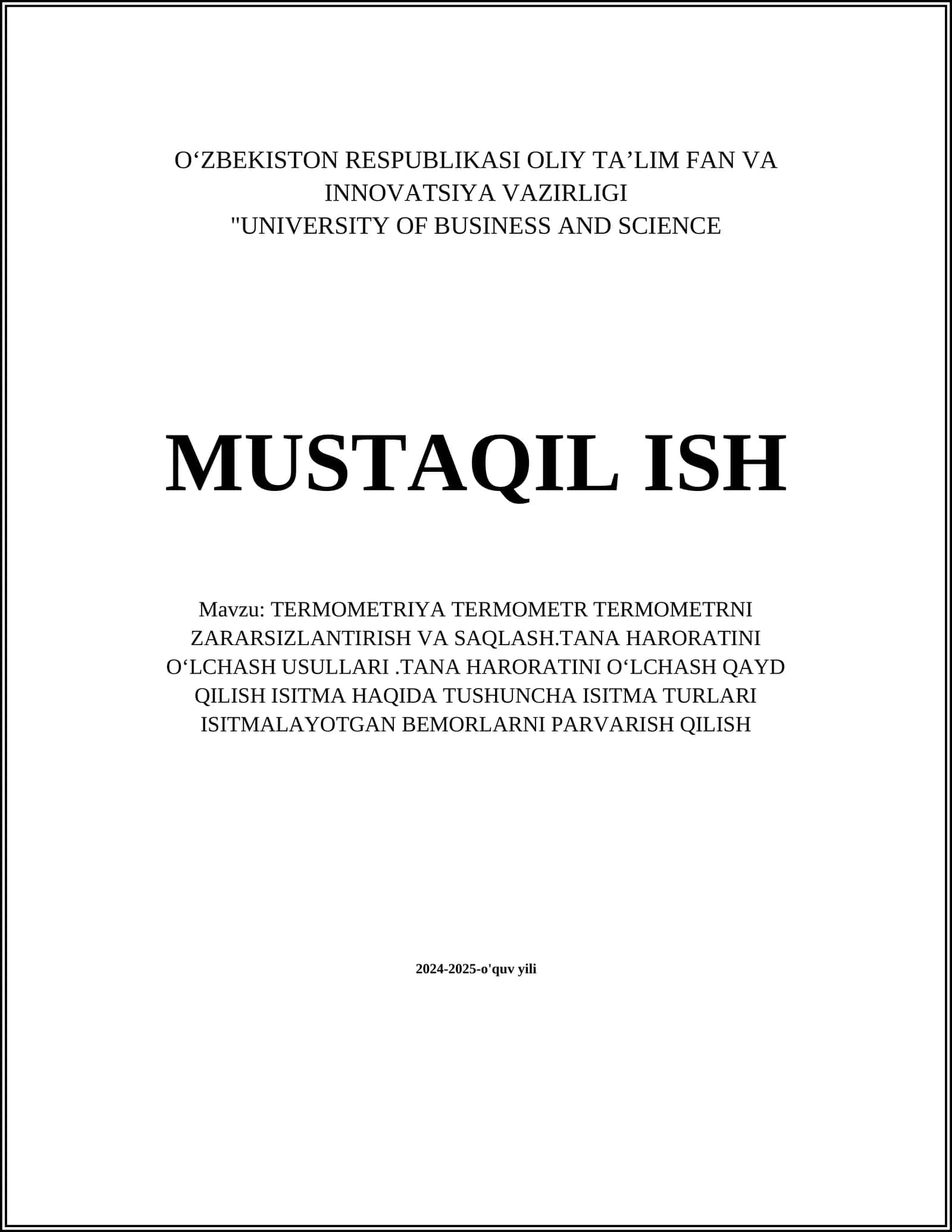 TERMOMETRIYA TERMOMETR TERMOMETRNI ZARARSIZLANTIRISH VA SAQLASH.TANA HARORATINI OʻLCHASH USULLARI 1