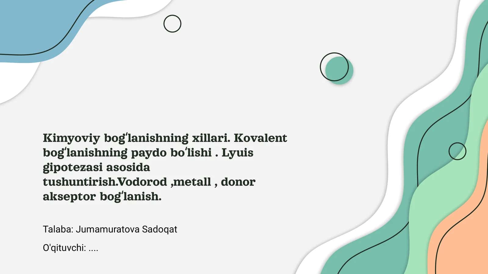Kimyoviy bogʻlanishning xillari 1