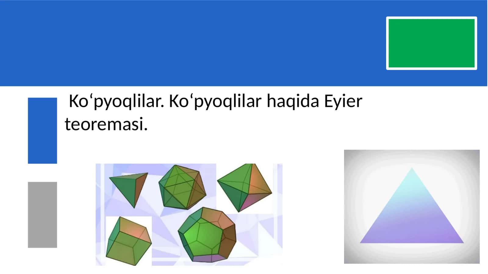 Ko‘pyoqli burchaklar haqida tushuncha 1