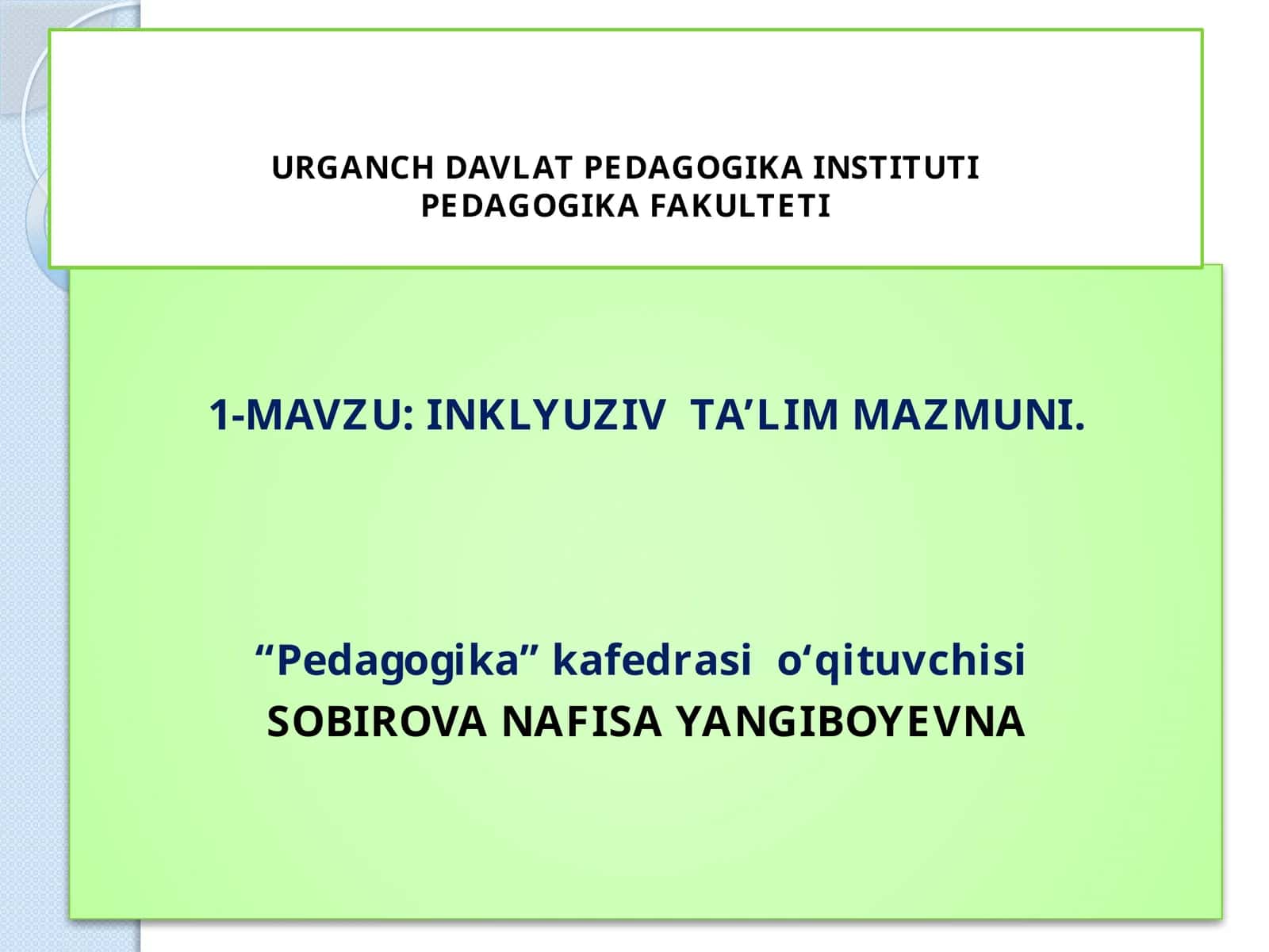 INKLYUZIV TA’LIM MAZMUNI 1