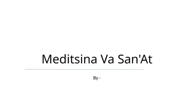 Meditsina Va San'At 1
