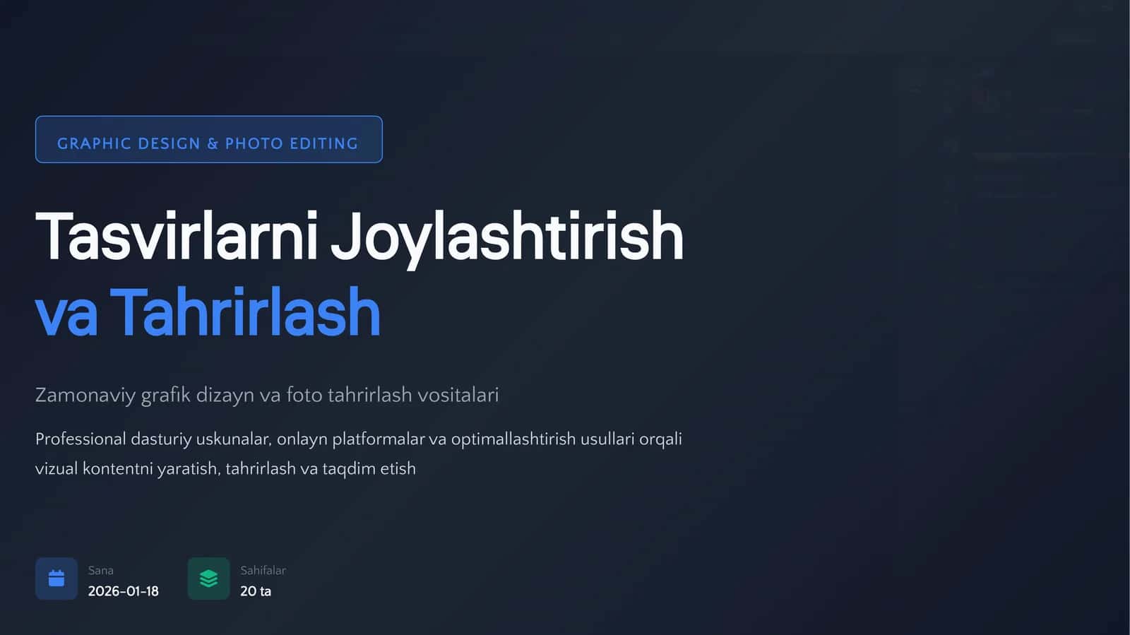 Tasvirlarni Joylashtirish va Tahrirlash 1
