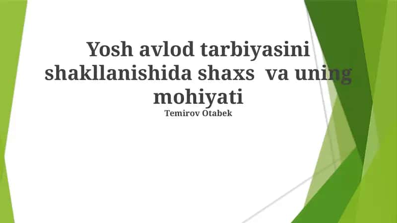Yosh avlod tarbiyasi 1