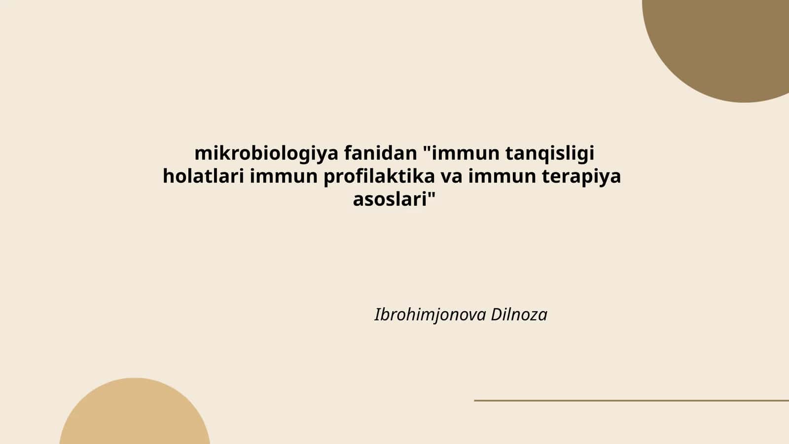 Immun tanqisligi holatlari immun profilaktika va immun terapiya asoslari 1