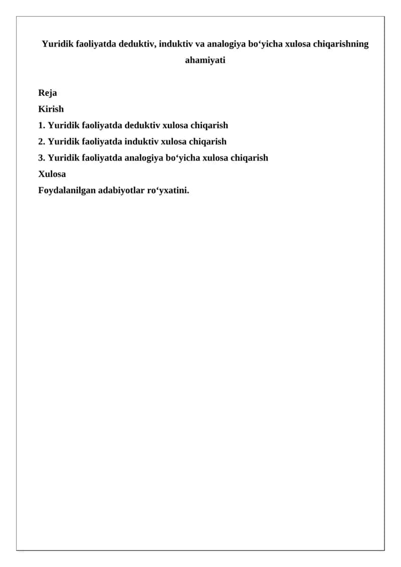 Yuridik Faoliyatda Deduktiv, Induktiv va Analogiya Bo‘yicha Xulosa Chiqarish 1