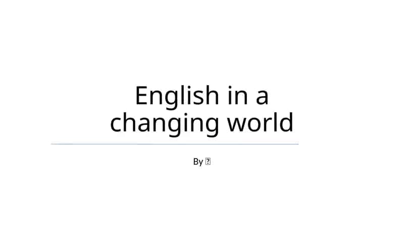 English in a changing world 1