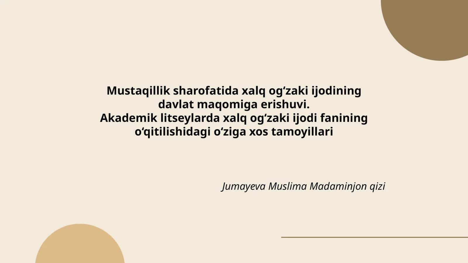Akademik Litseylarda Xalq Og‘zaki Ijodi Fanining O‘qitilishidagi O‘ziga Hos Tamoyillari 1